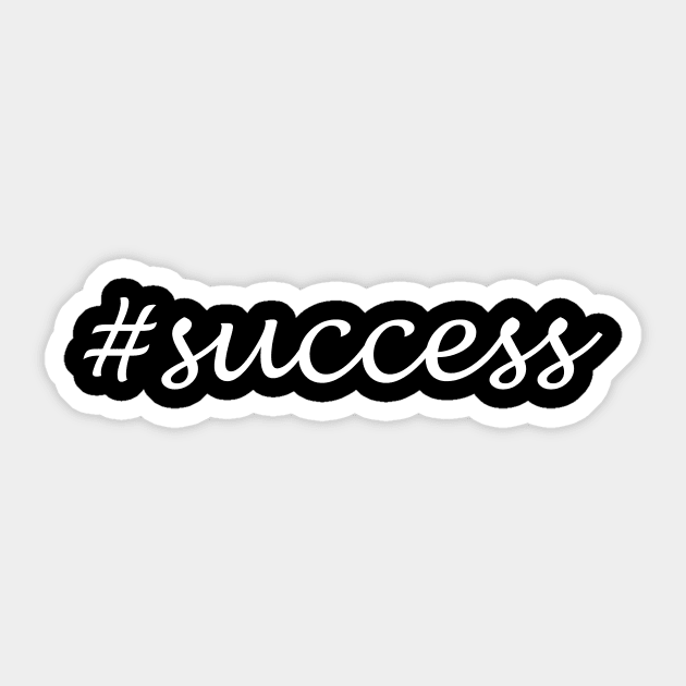 Success Word - Hashtag Design Sticker by Sassify